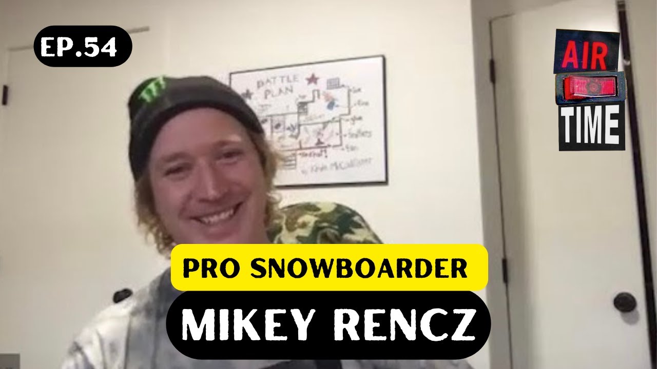 Mikey Rencz - Air Time Podcast