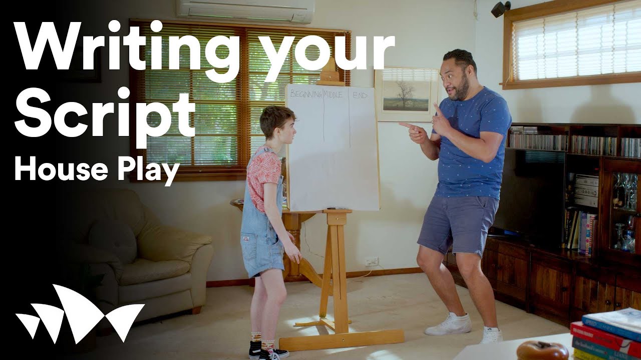 House Play: Writing your Script | Episode 1