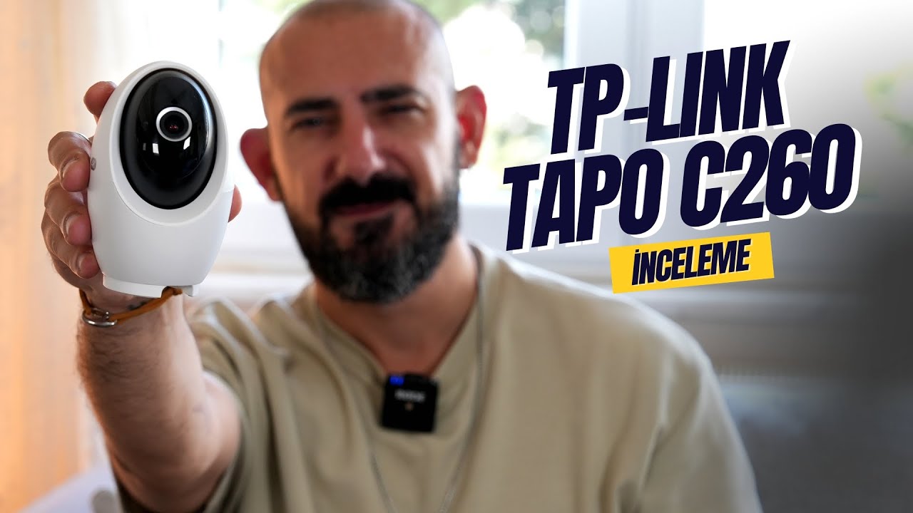 TP-Link Tapo C260 ile İç Mekan Güvenliğinde Yeni Seviye | Tapo C260 İnceleme