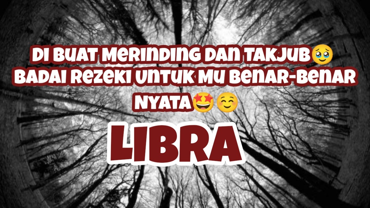 🌪️Libra🌪️Di Buat Merinding Dan Takjub🥹 Badai Rezeki Untuk Mu Benar-Benar Nyata🤩☺️