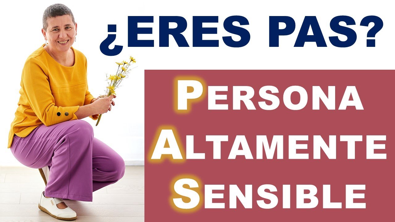 PERSONA ALTAMENTE SENSIBLE 💗 ¡Descubre si eres PAS!