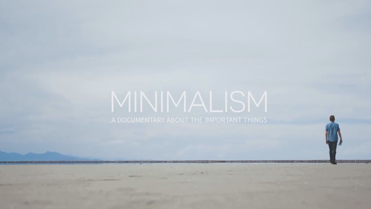 Minimalismo: um documentário sobre as coisas que importam