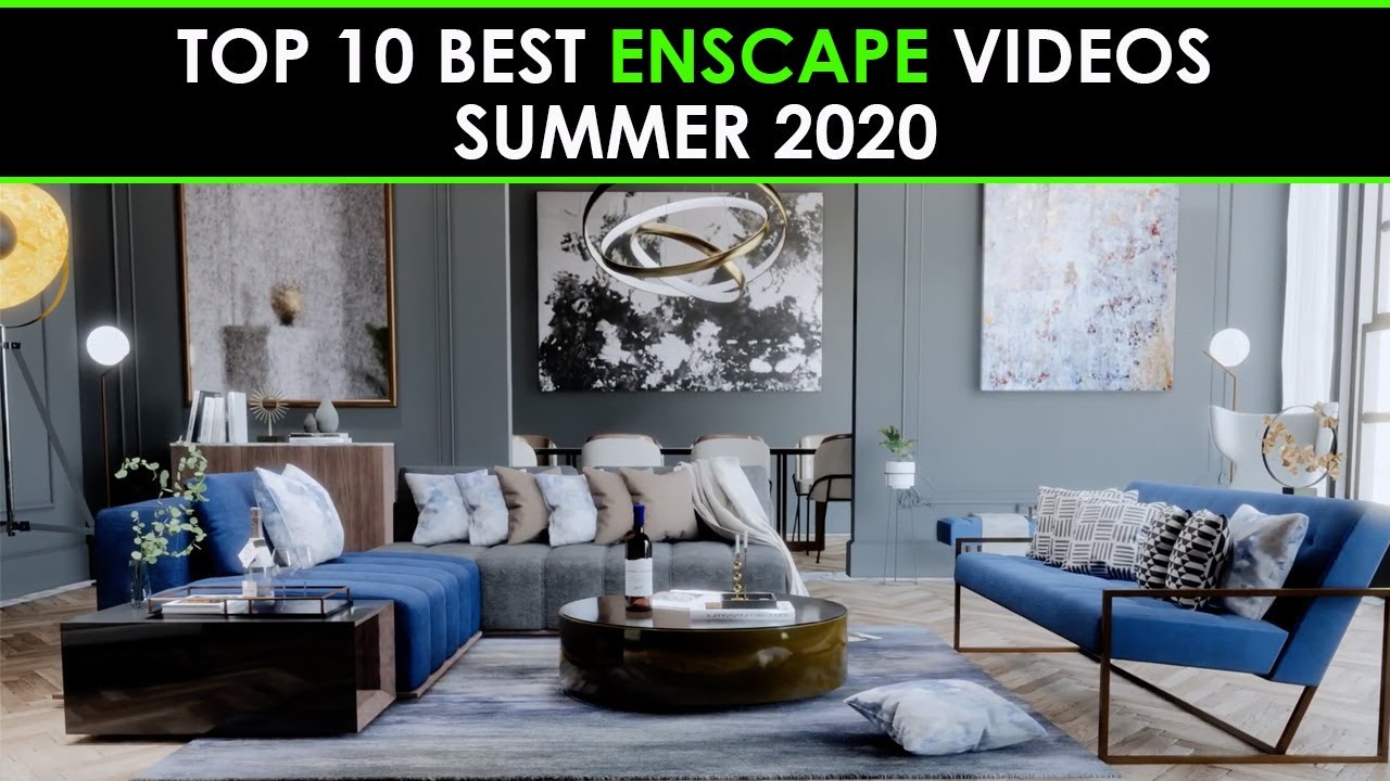 Top Ten Best Enscape Videos: Summer 2020