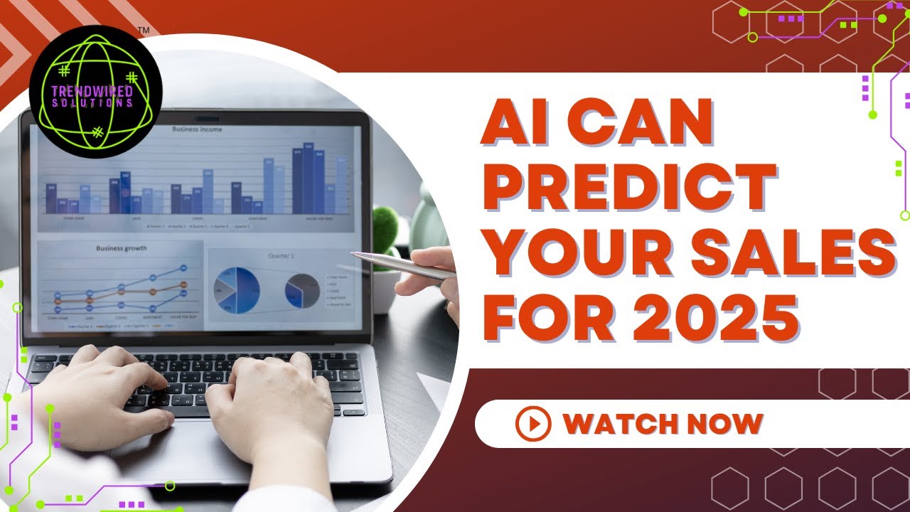 AI-Powered Sales Forecasting: The Future of Business in 2025 | @TrendWiredSolutions