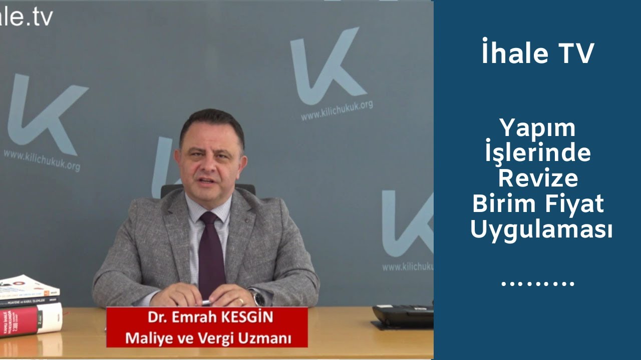 Yapım İşlerinde Revize Birim Fiyat Uygulaması