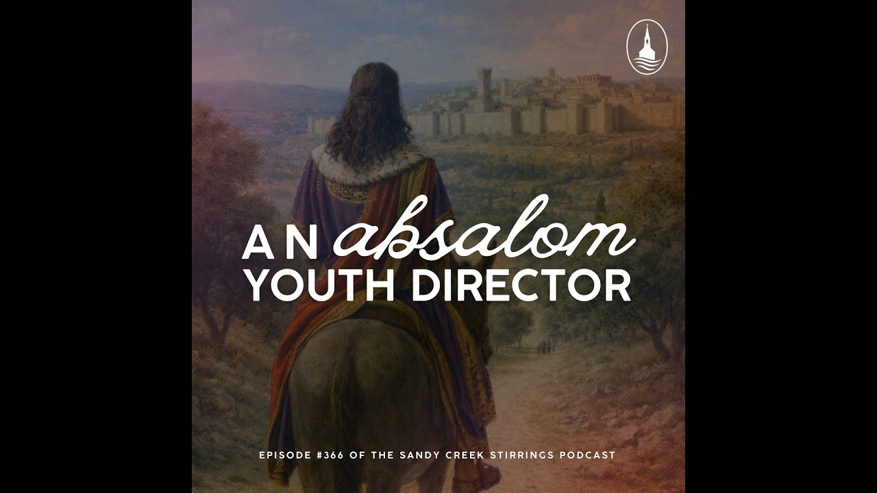 E366 - An Absalom Youth Director
