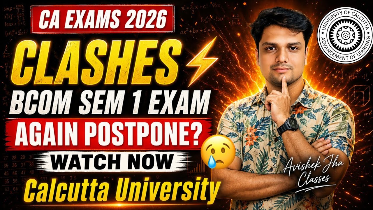 Again Postponed? | Bcom Sem-1 CLASHES With Ca Exams😭 | Calcutta University 