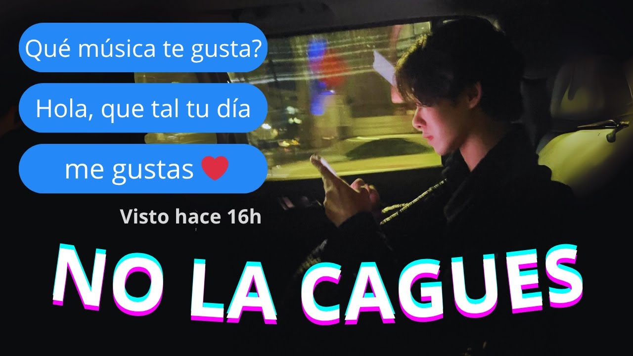 CÓMO chatear con MUJERES (de manera correcta)