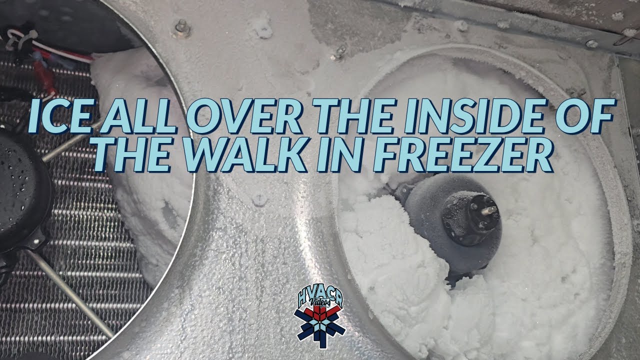 ICE ALL OVER THE INSIDE OF THE WALK IN FREEZER