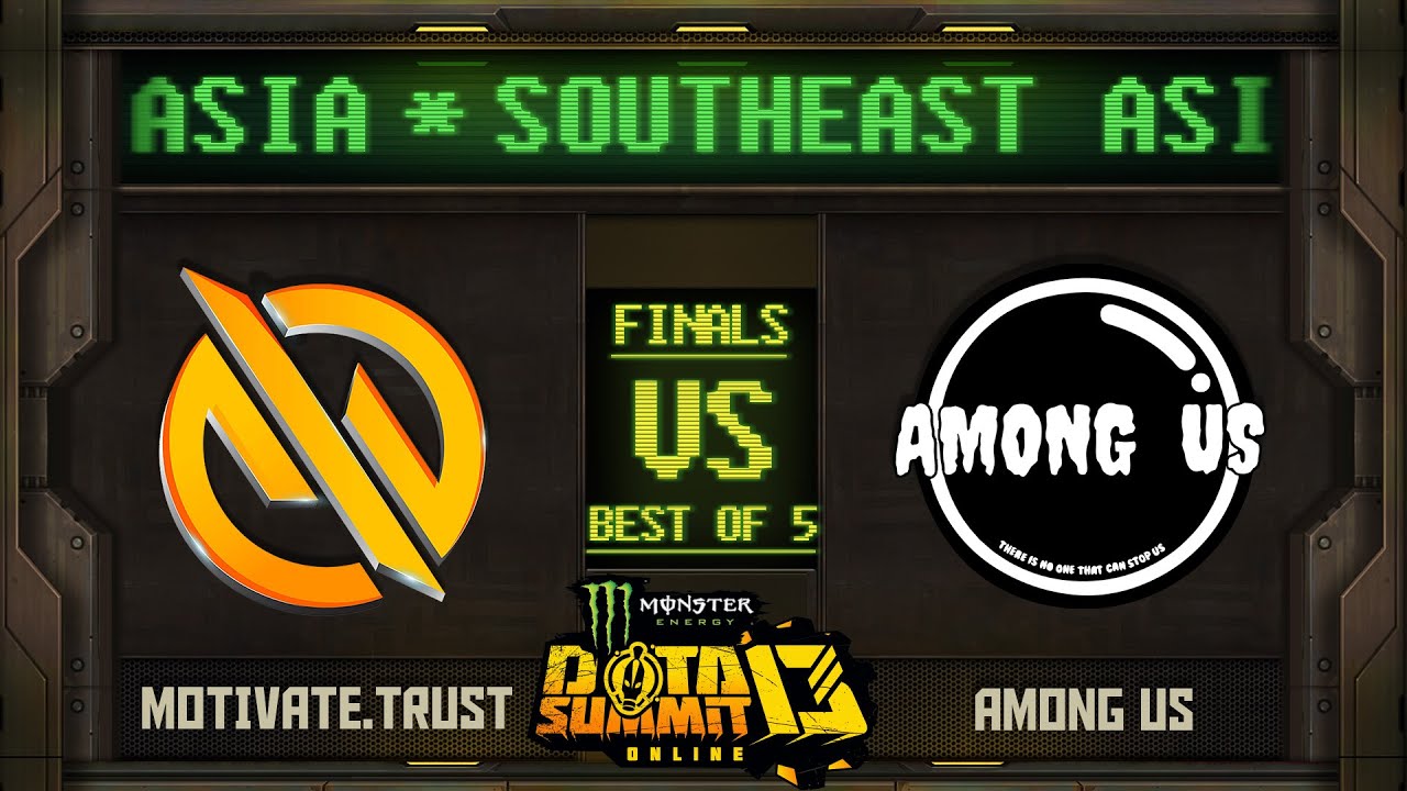 MG.Trust vs Among Us Game 2 - Monster Energy Dota Summit 13 Online SEA: Grand Finals