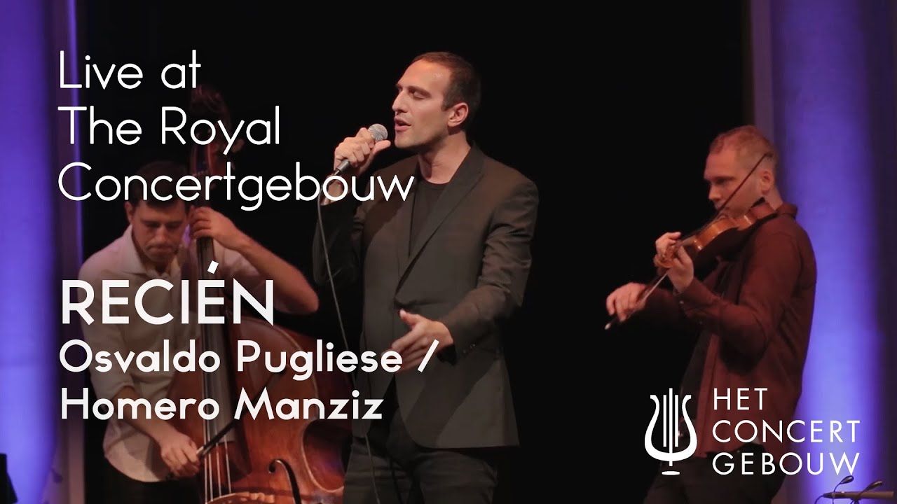 El Muro Tango & Juan Villarreal - Recién - Live at The Royal Concertgebouw Amsterdam