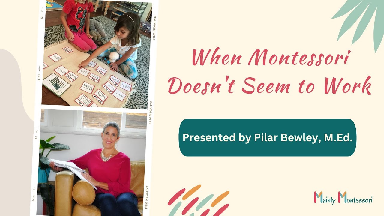 When Montessori Doesn't Seem to Work