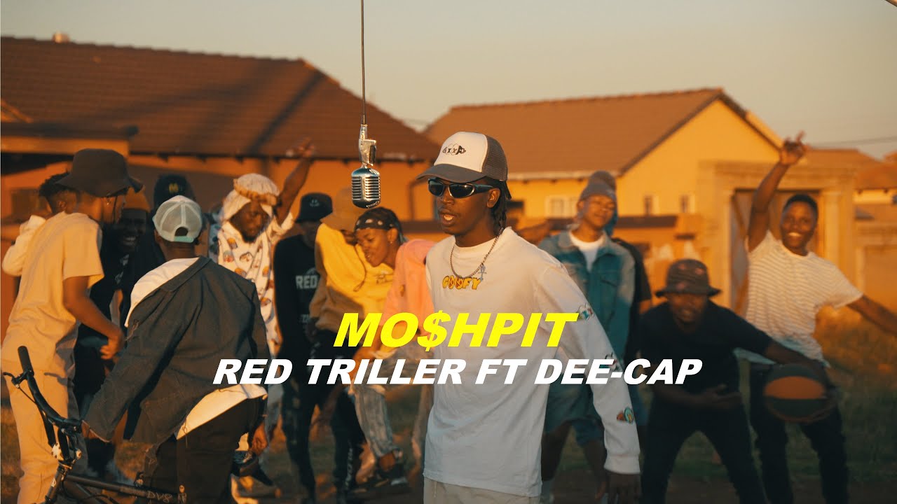 Red Triller ft Dee-Cap - Mo$hpit | Vaal Performance