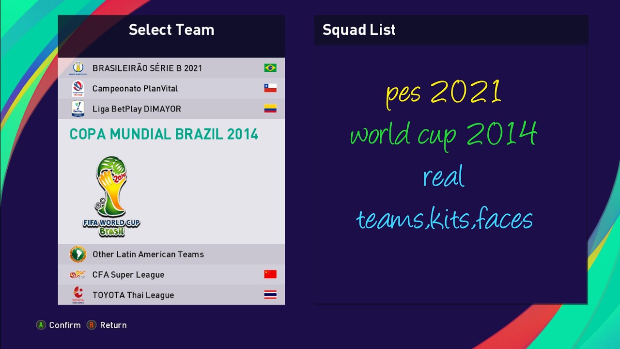 eFootball PES 2021 World Cup Brazil 2014 Option File 🇧🇷 | Classic Tournament + Real Kits & Squads