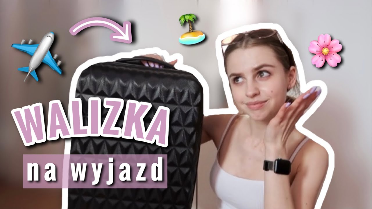 PAKOWANIE WALIZKI NA WAKACJE ☀️ moje tipy i nowości