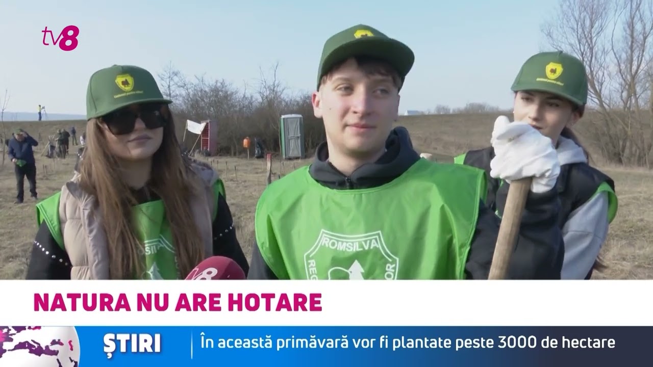 Natura nu are hotare: În această primăvară vor fi plantate peste 3.000 de hectare