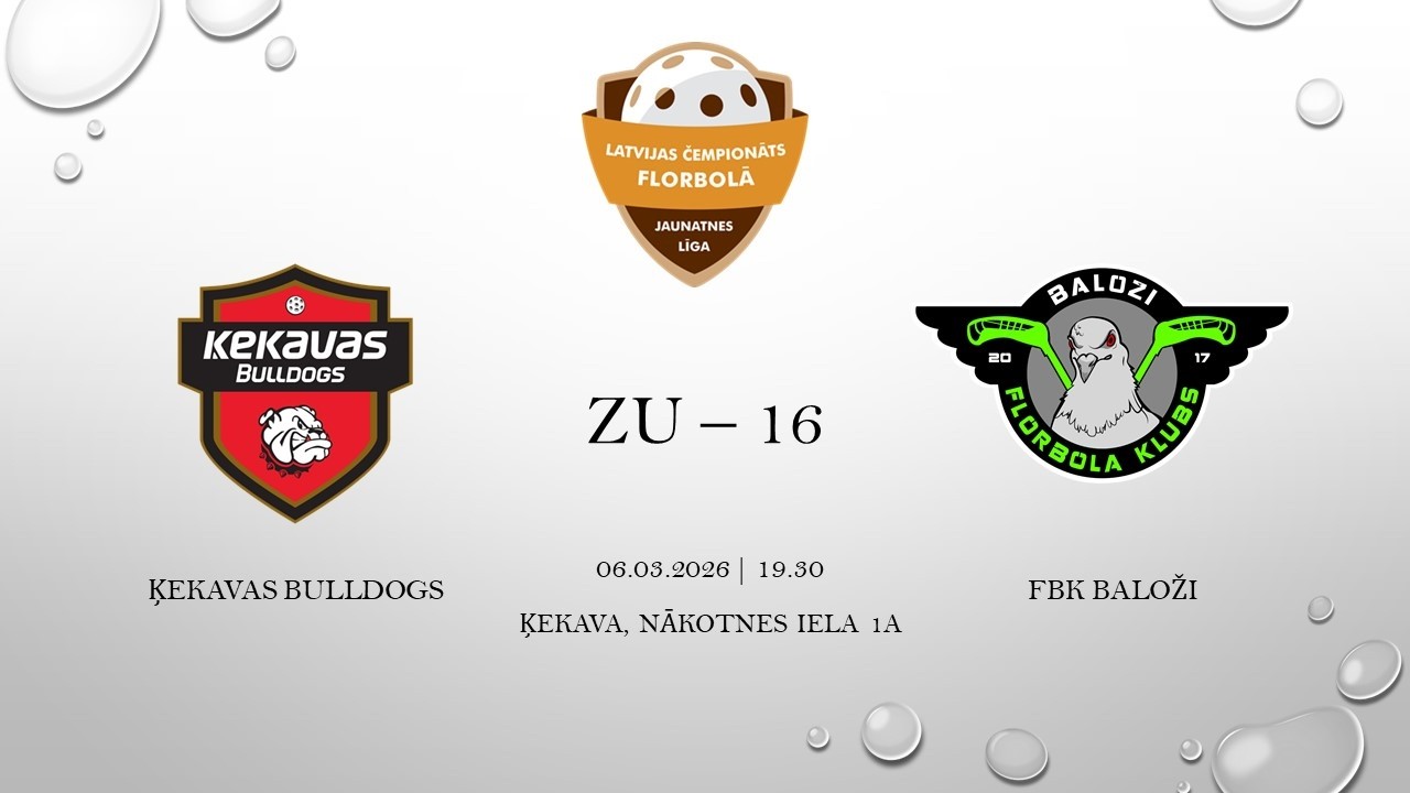 ZU16 Ķekavas Bulldogs & FBK BALOŽI 06.03.2026