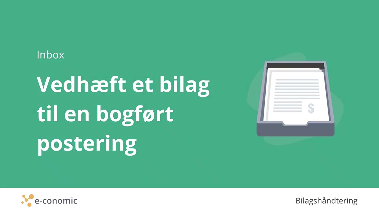 Vedhæft et bilag til en bogført postering