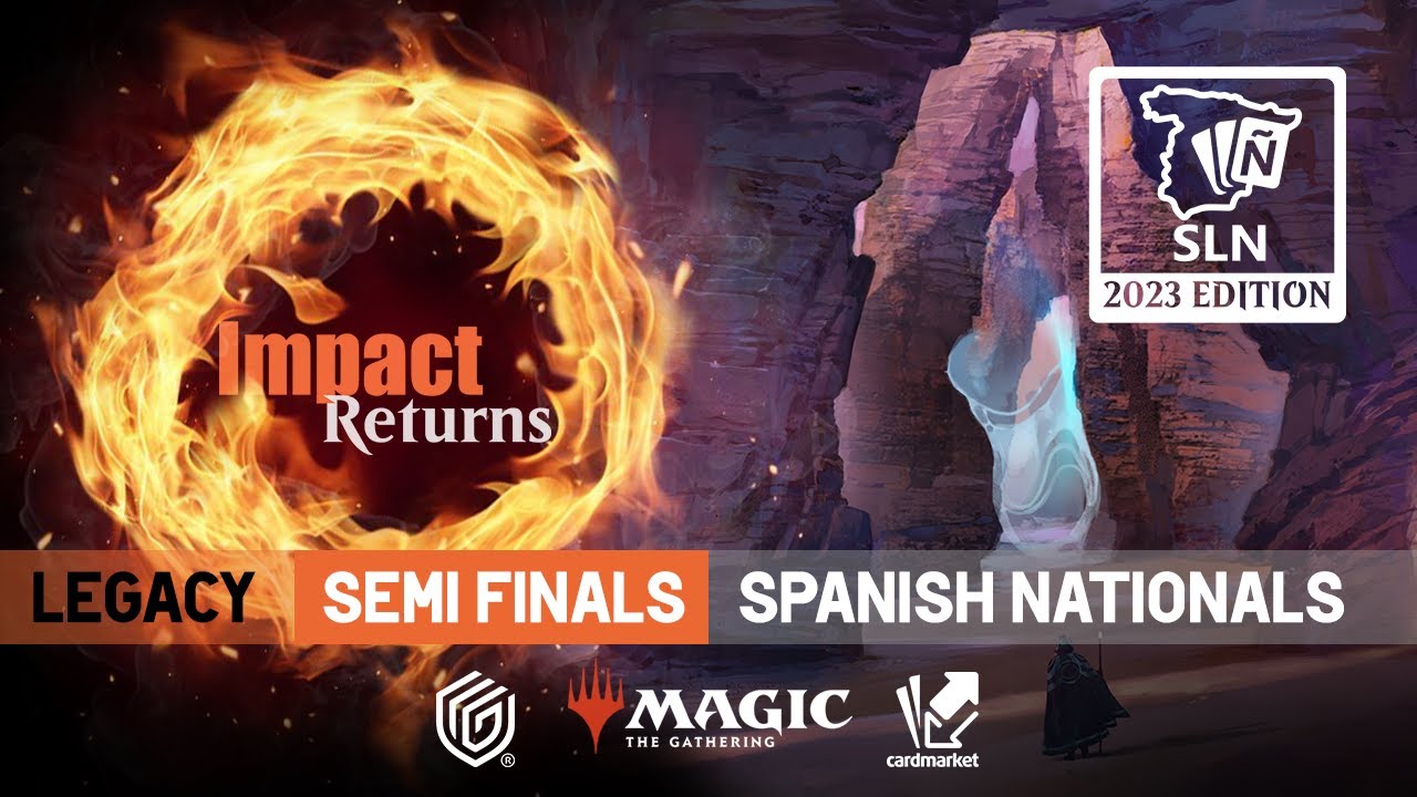Impact Returns 2023 SLN Semifinals: Aner Intxaurza - Grixis Delver vs Manuel Villa - BUG Nic Fit