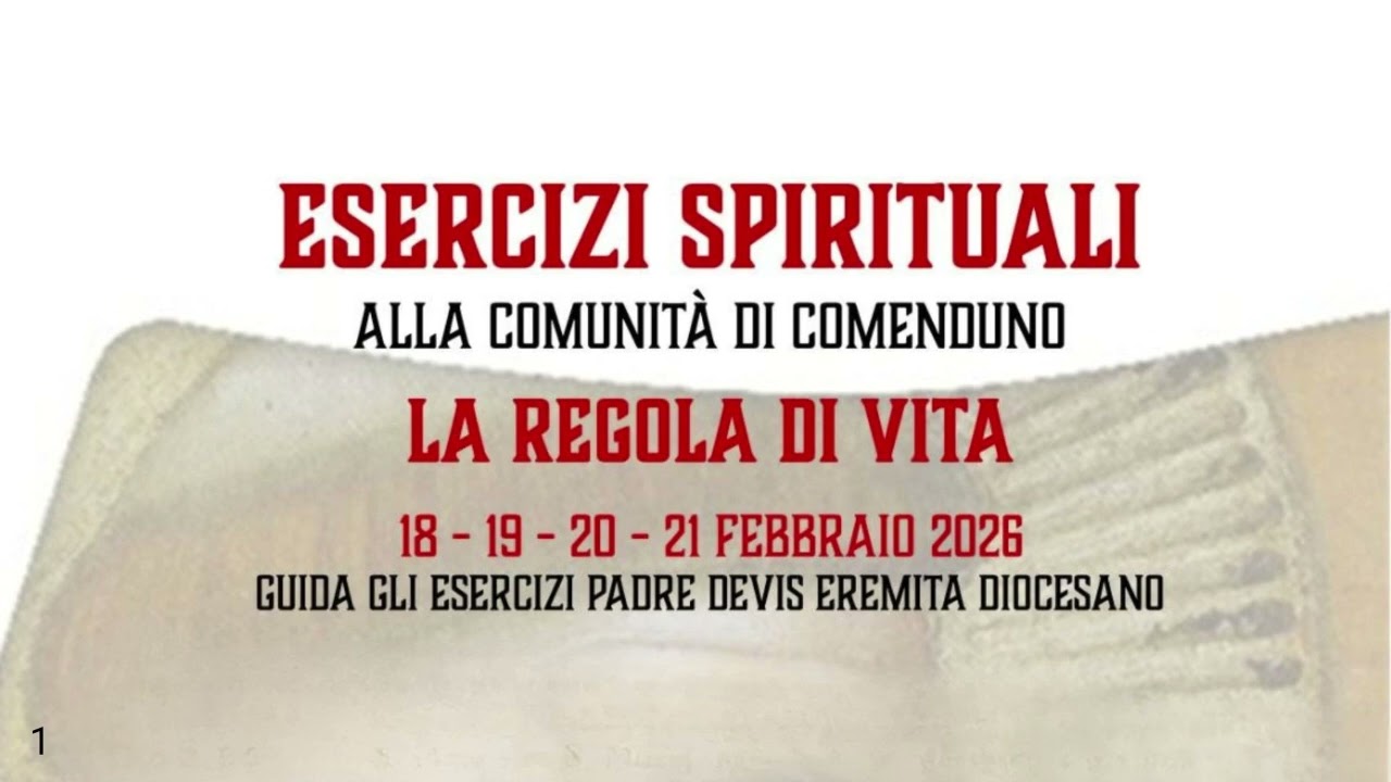 ESERCIZI SPIRITUALI - Meditazione del mattino, 19 febbraio 2026