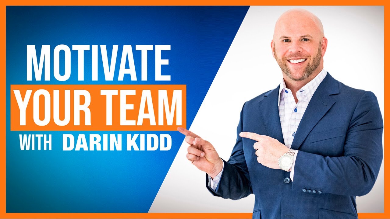How To Motivate Your Team In Network Marketing | Darin Kidd Leadership Podcast | Episode #10
