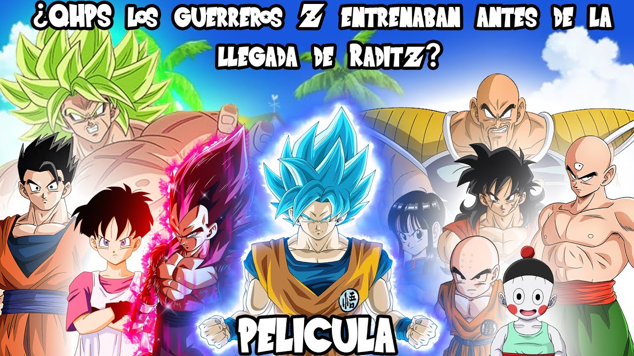 ¿QHPS los guerreros Z entrenaban antes de la llegada de Raditz? - Teoría (PELÍCULA) [LOQUENDO]