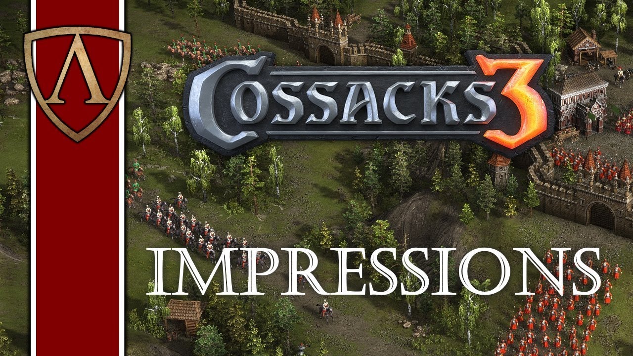 Cossacks 3 Impressions/Review