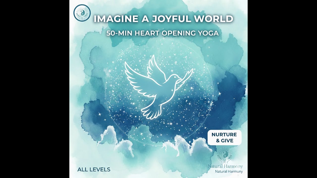 Imagine the Future: Full Body Yoga for Joy, Hope & Self-Care