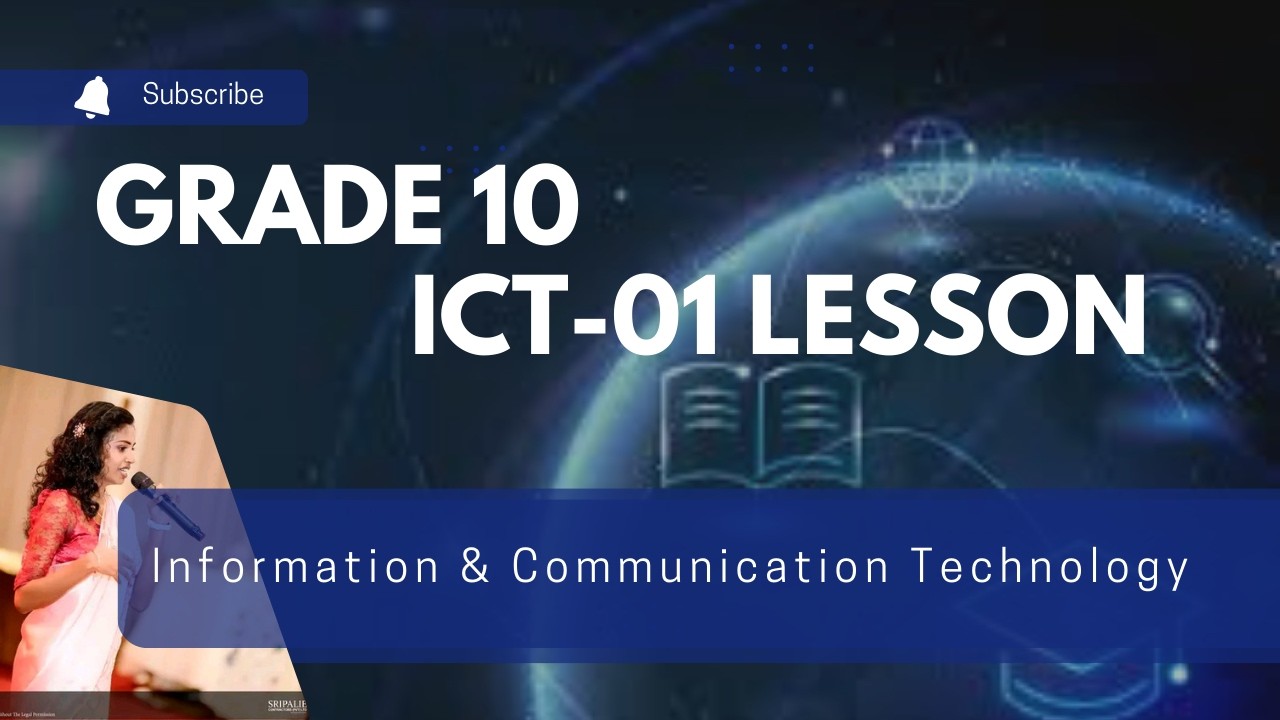 Grade 10 ICT - Lesson 1|Day 01