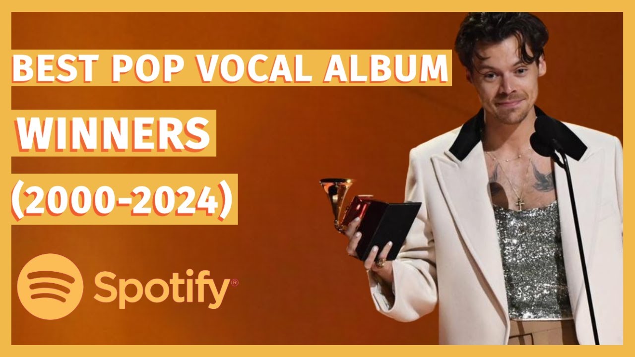 GRAMMYs | Best Pop Vocal Album Winners (2000-2024)