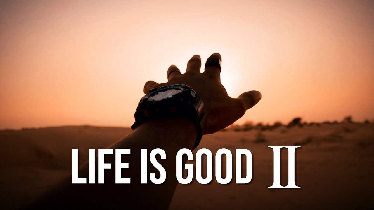 Life is Good 2  |  Jaydip Bhesaniya