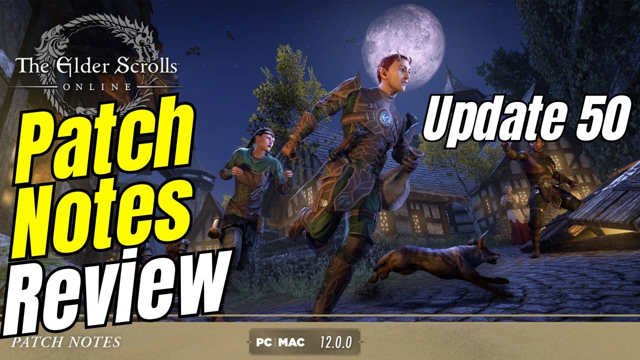 HUGE Changes Coming! Update 50 Patch Notes Review! | Elder Scrolls Online
