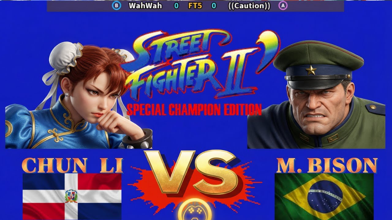 Street Fighter 2'CE WahWah vs ((Caution)) FT5 date: 28/01/2026