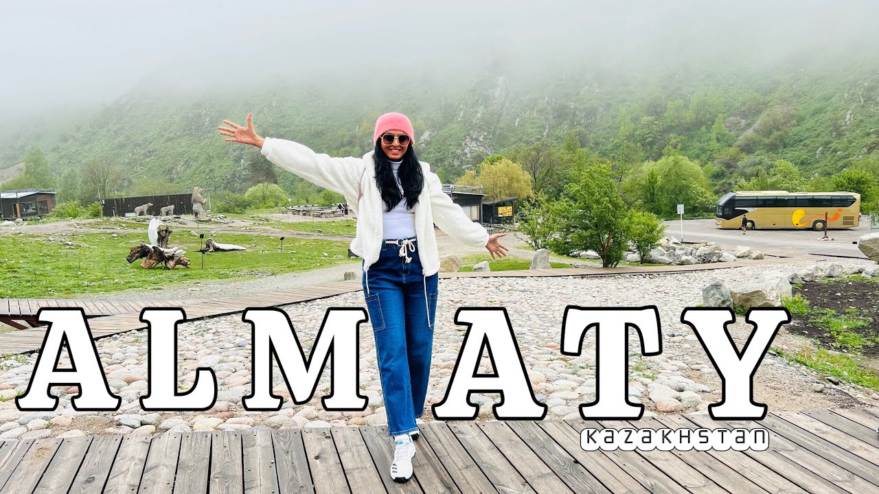 ALMATY | Kazakhstan | Things to do in Almaty |Almaty Vlog | Almaty in May