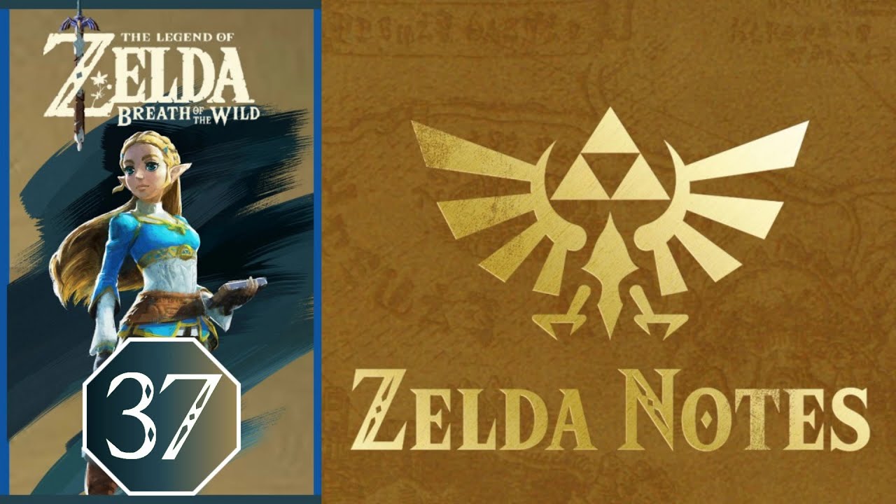 ZELDA NOTES - Episodio 37 | The Legend of Zelda: Breath of the Wild ITA