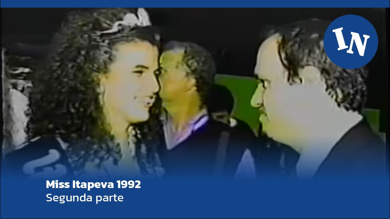 Miss Itapeva 1992 - Segunda Parte