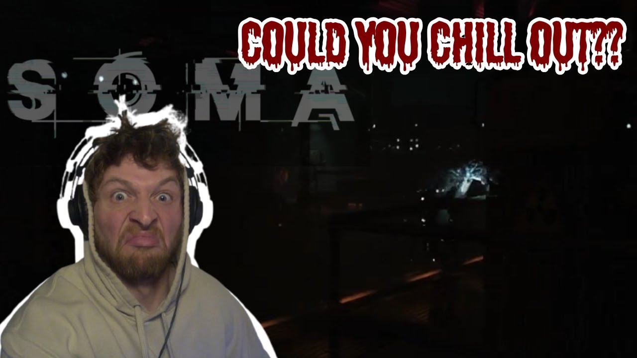 I'll Take Big Daddy Machines Back, Thanks! | Moving Around Monsters Like CRAZY! | SOMA Part: 11