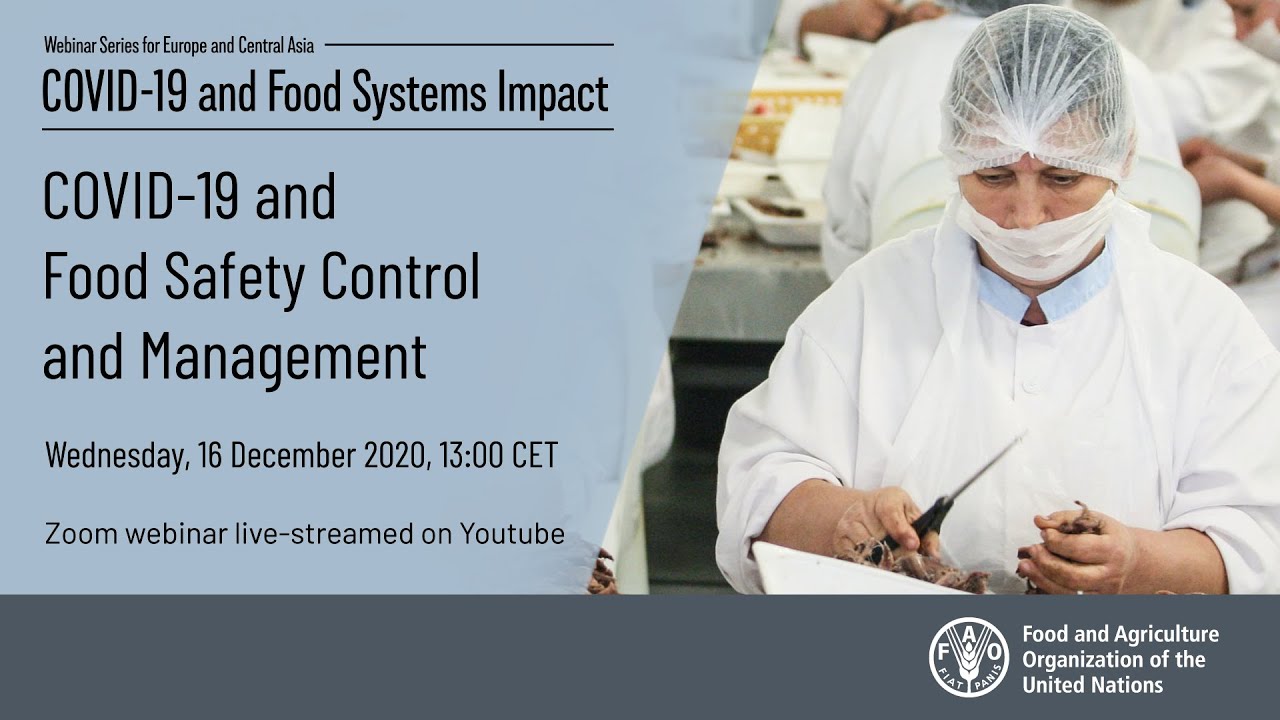 COVID-19 and Food Safety Control and Management