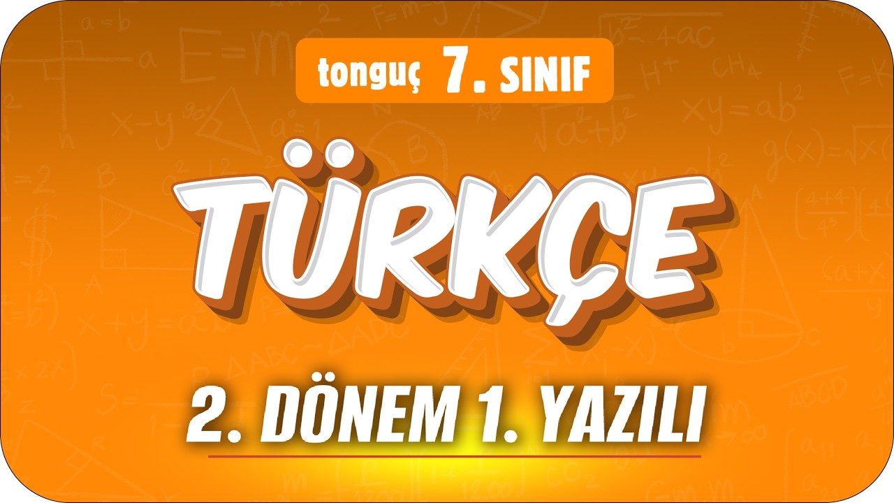 7.Sınıf T&uuml;rk&ccedil;e 2.D&ouml;nem 1.Yazılıya Hazırlık 📑 #7TURK2D1Y #2026