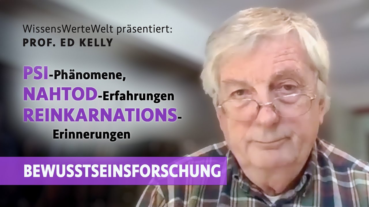 PSI-Ph&auml;nomene, Nahtoderfahrungen, Reinkarnations-Erinnerungen | Ed Kelly im Gespr&auml;ch