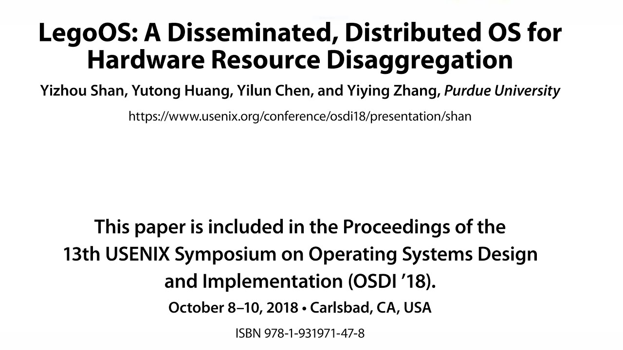 Read a paper: LegoOS - An OS for Hardware Disaggregation