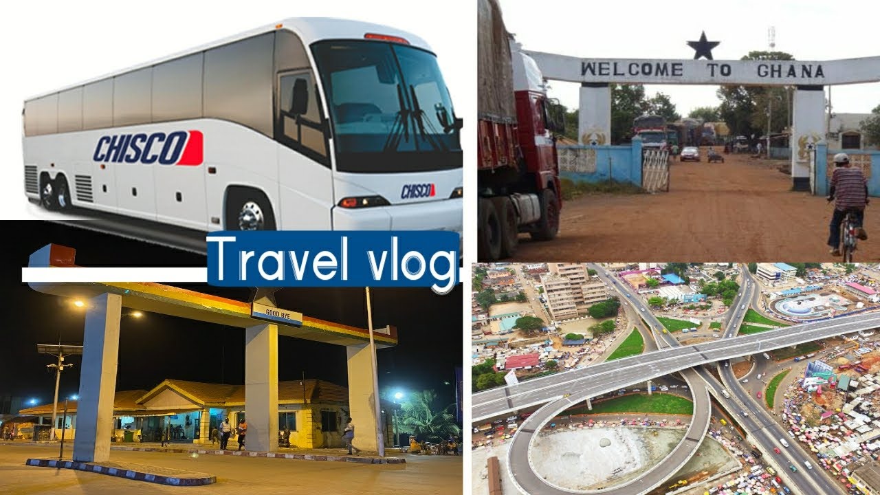 ROAD TRIP|night journey,Nigeria 🇳🇬to ghana 🇬🇭!!|chisco transport