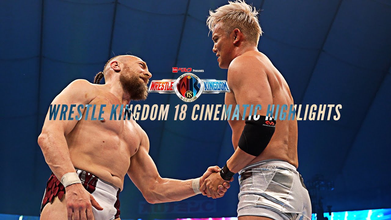 Wrestle Kingdom 18 cinematic highlights！[4K]