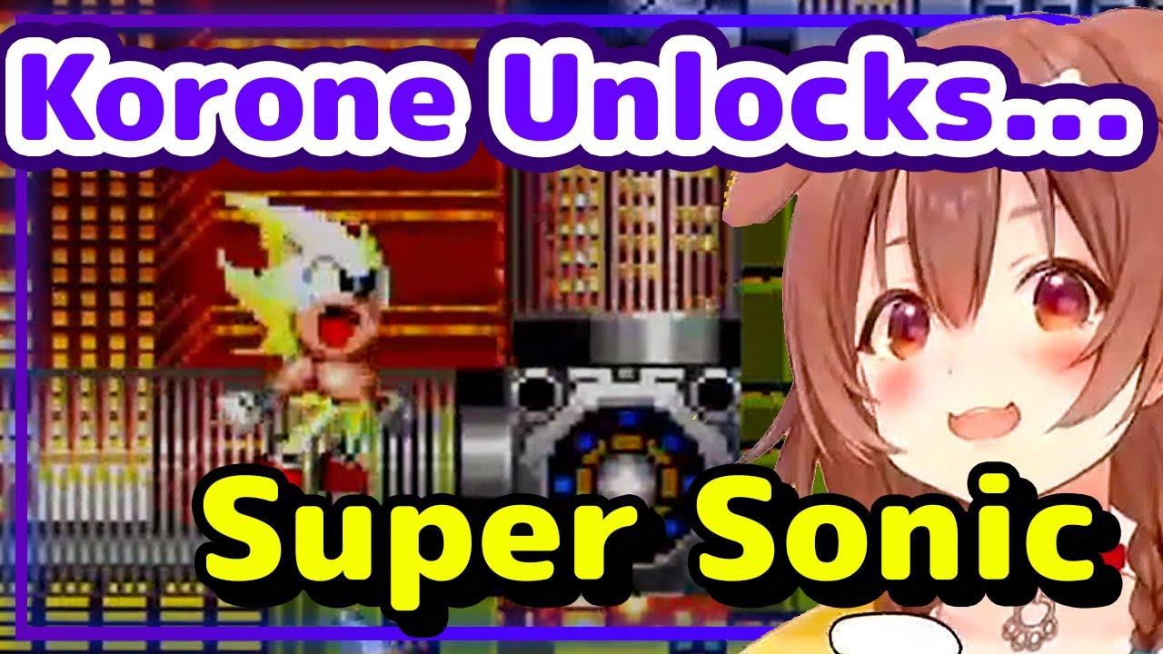 【ENG Sub】Inugami Korone - Reacts to Unlocking Super Sonic by Collecting All Chaos Emeralds