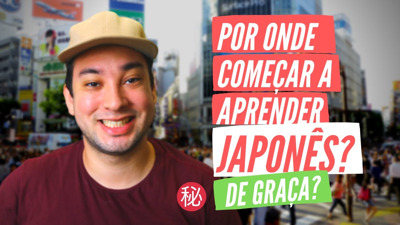 POR ONDE COMEÇAR A APRENDER JAPONÊS? (E DE GRAÇA?)