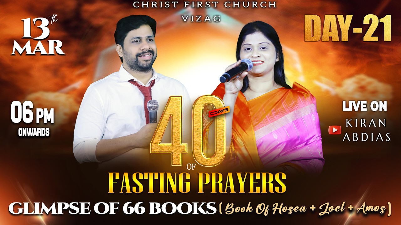 21|40Days FastingPrayer| Glimpse of 66Books|Mar13th|Christ First Church |Pastor Kiran Abdias |Vizag|
