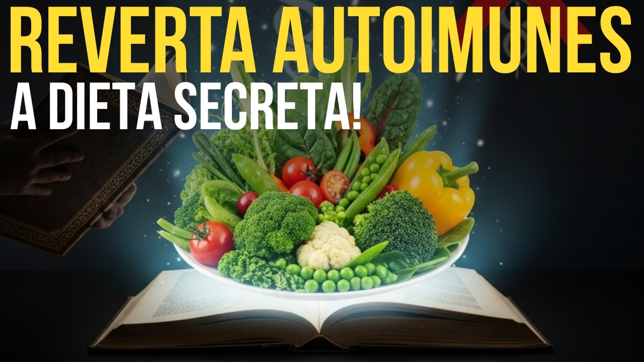 🧬 O SEGREDO para REVERTER DOENÇAS Autoimunes: A Dieta que MÉDICOS Escondem! (DESINFLAME seu Corpo) 🥦
