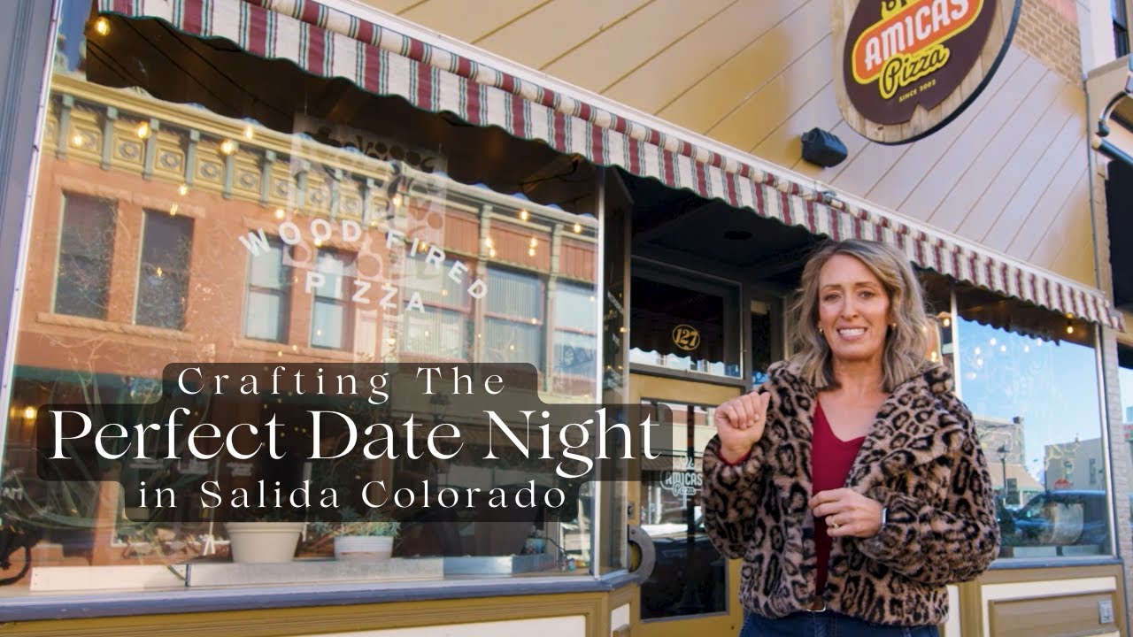 Perfect Date Night in Salida, Colorado: Dining at Amicas and Exploring Local Charms