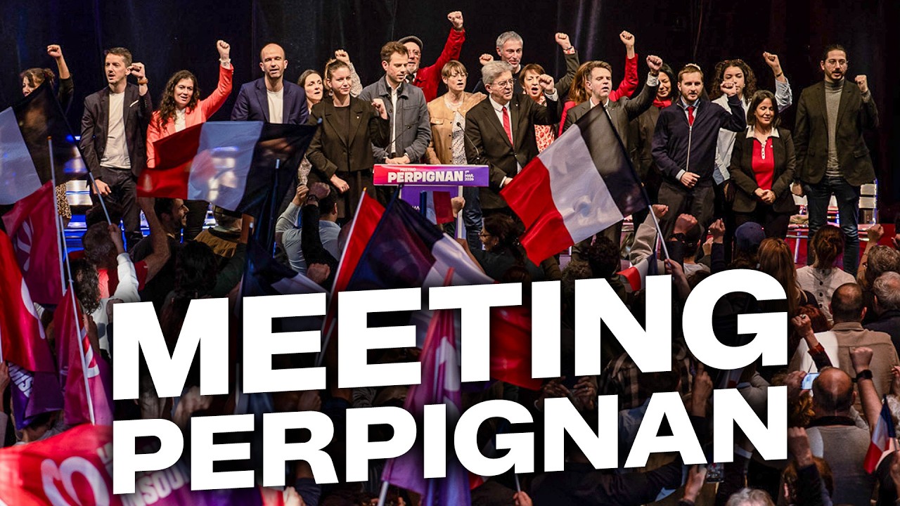 Meeting avec Jean-Luc Mélenchon et Mickaël Idrac à Perpignan !