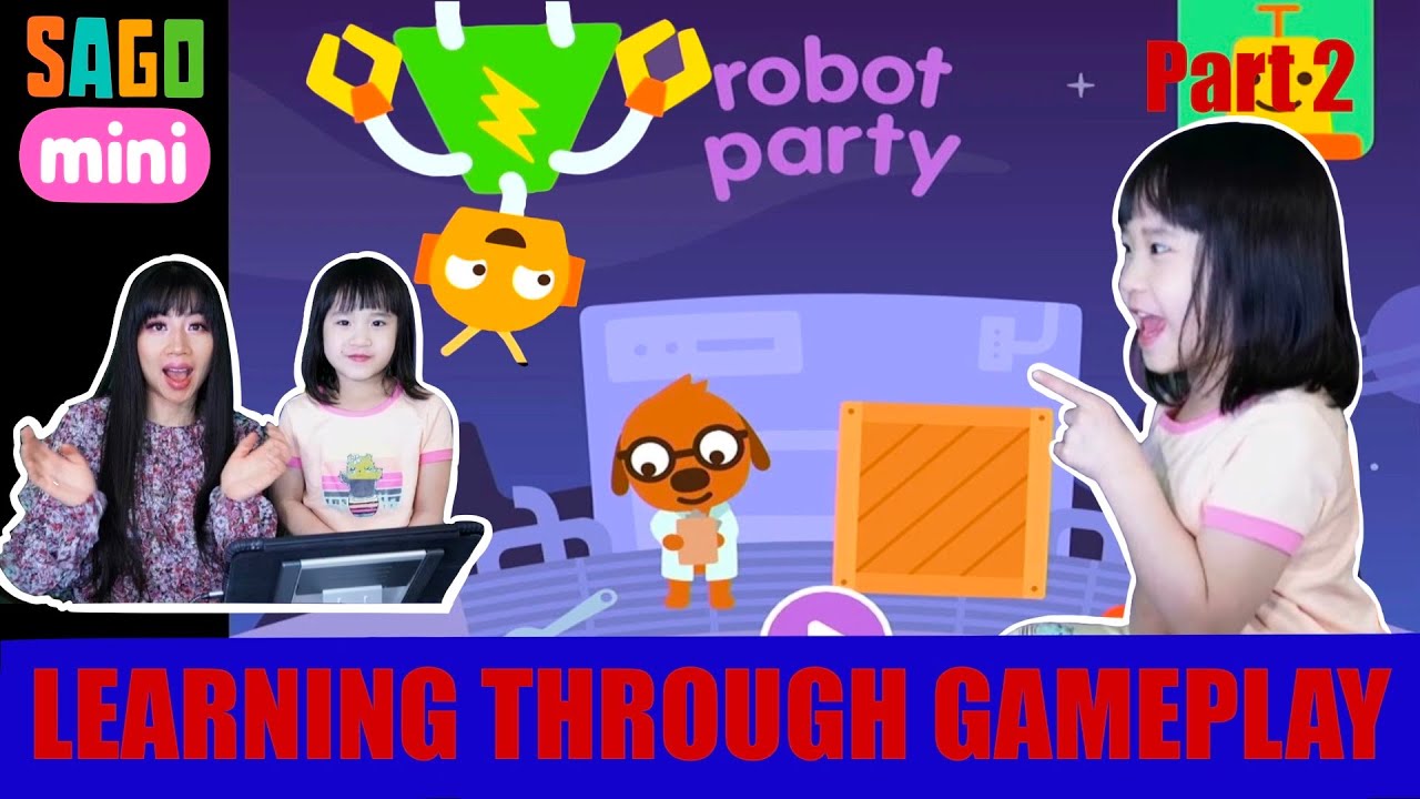 Have a Robot Sago Mini Party with Ella and Mommy Part 2 | Preschool Education | Fun role playing
